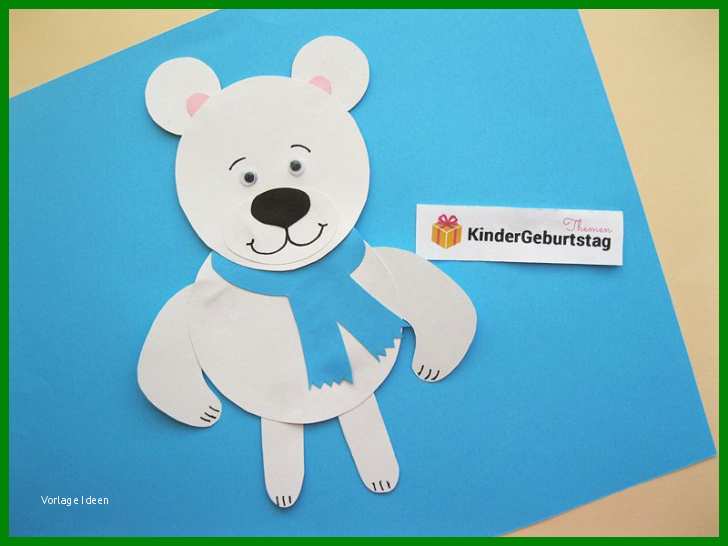 Eisbär Aus Papier Mit Den Kindern Basteln Teil Der Eisbär Basteln Vorlage