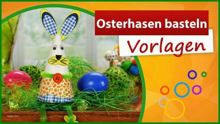 Allerbeste Osterhasen Basteln Vorlagen 1280x720