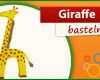 Giraffe Basteln Teil Der Giraffe Basteln Vorlage