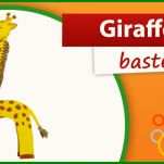 Giraffe Basteln Teil Der Giraffe Basteln Vorlage