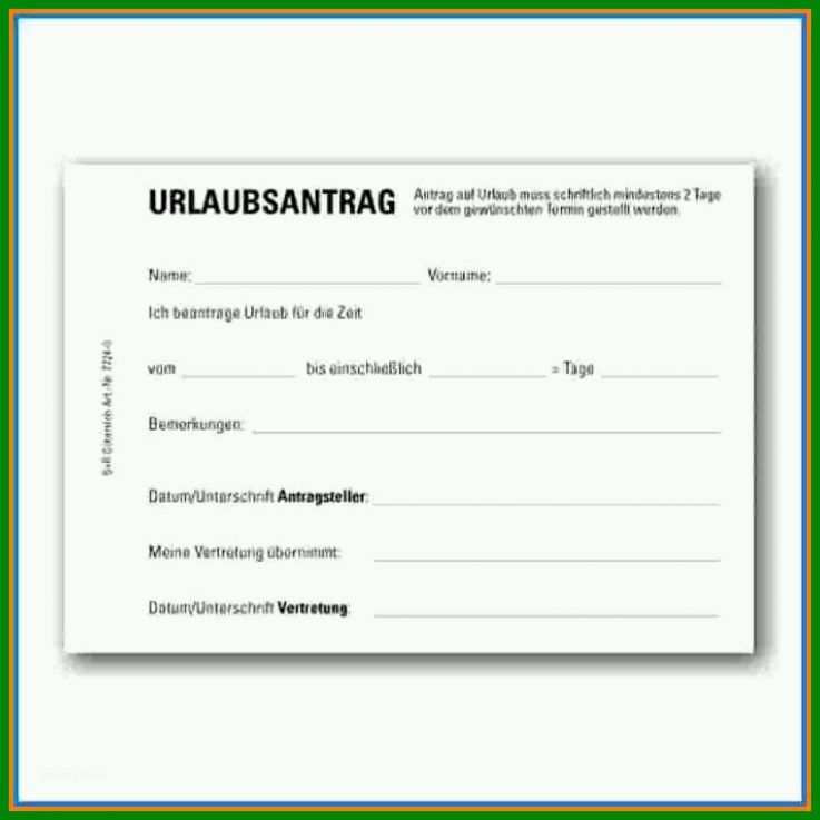 Limitierte Auflage Vorlage Urlaubsantrag 838x838