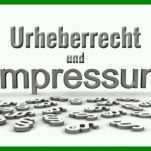 Überraschend Impressum Urheberrecht Vorlage 770x300