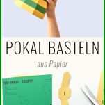 Pokal Basteln Mit Papier Mit Kostenloser Vorlage Teil Der Pokal Basteln Vorlage